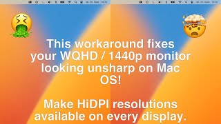 How to fix scaling issues  monitor looks unsharp on Mac OS on 1440p  WQHD monitors [upl. by Loleta]