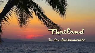 Thailand  In der Andamanensee [upl. by Eliath]