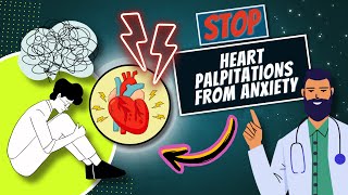 STOP Heart Palpitations From Anxiety  A Doctor Explains [upl. by Erusaert]