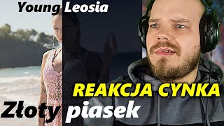 CYNK SŁCUHA Young Leosia  Złoty piasek reakcja [upl. by Rekoob741]