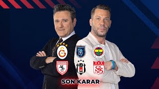 Fırat Aydınus Günün Tartışmalı Pozisyonlarını Değerlendiriyor  Son Karar  CANLI ExxenSpor [upl. by Truman]