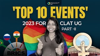 Top events of 2023 for CLAT UG  Part II [upl. by Pirozzo492]