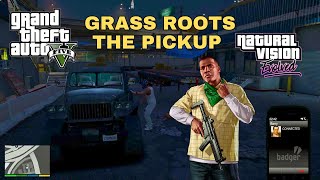 GTA V  Grass Roots  The Pickup Mission [upl. by Fitzgerald]