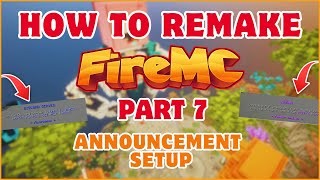 HOW TO REMAKE FIREMC LIKE SERVER  ANNOUNCEMENT SETUP  PART 7  KANHAIYASWAGGER  HINDI [upl. by Abran753]