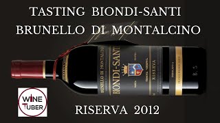 Biondi Santi Brunello di Montalcino Riserva 2012 Tasting amp review Episode 20 [upl. by Oreves]