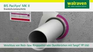 Pacifyre® MK II Brandschutzmanschette Montageanleitung [upl. by Ahseiuqal323]