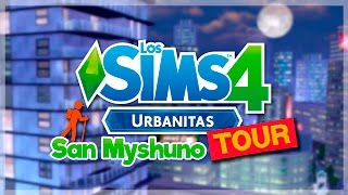 Los Sims 4 URBANITAS  ¡Vamos de tour por San Myshuno [upl. by Duile706]