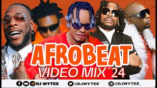 AFROBEAT VIDEO MARCH MIX 2024  LATEST VIDEO MIX 2024  DJ WYTEE  Mohbad Olamide Asake Tekno [upl. by Harobed]