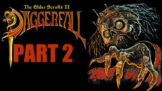 The Elder Scrolls II Daggerfall  PART 2  Running Around Aimlessly For 2 Hours And 44 Minutes [upl. by Uis]