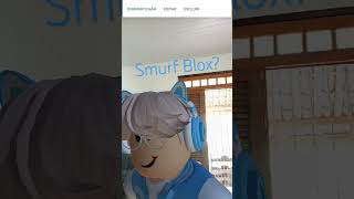 I Just wanna symfony music shorts smurfblox [upl. by Dachi]