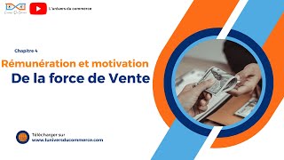 Management de la force de vente chapitre 4 Rémunération et motivation de la force de vente [upl. by Sarina955]