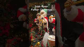 Father Christmas singing Irish Rover [upl. by Katee]