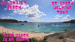 ST BARTH LE COLOMBIER BEACH WALKING TOURTHE BEST BEACH IN ST BARTH AMAZING VIEW [upl. by Eittel690]