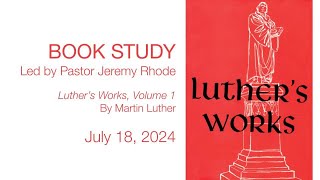 Book Study Luthers Works Volume 1 by Martin Luther [upl. by Atirec765]