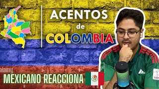 TODOS LOS ACENTOS DE COLOMBIA 🇨🇴MEXICANO REACCIONA 🇲🇽 estoy sorprendido [upl. by Launamme]