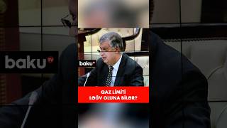 Deputatdan qaz limiti ilə bağlı vacib açıqlama  Dəyişiklik ola bilər [upl. by Enyawad615]