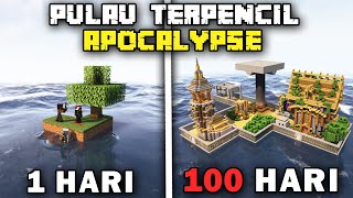 100 Hari Minecraft Pulau Terpencil Apocalypse Hardcore [upl. by Eire]