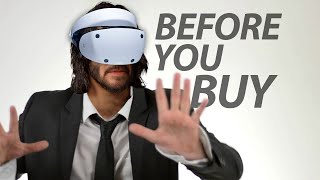 PlayStation VR2  Before You Buy [upl. by Storer426]