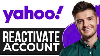 How To Reactivate Yahoo Account Due To Inactivity 2024  Full Guide [upl. by Initirb]