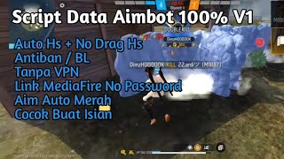 SCRIPT FILE V1  AimbotAimlock Hs 100 Free Fire RegeditFileScript Auto Headshot freefire ff [upl. by Lucilla]