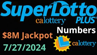 California SuperLotto Plus Winning Numbers 27 July 2024 CA Super Lotto Plus Drawing Result Saturday [upl. by Ynatirb793]