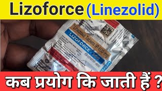 Lizoforce 600 Mg tablet  Lizoforce tablet uses in hindi  Linezolid tablet  Lizoforce ke fayde [upl. by Weathers]