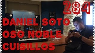 banda cuisillos vocalista daniel soto OSO NOBLE 284 [upl. by Arihsaj925]