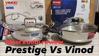 Prestige triply steel Vs Vinod triply steel kadai review  Vinod triply kadai Prestige triply kadai [upl. by Einor]