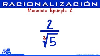 Racionalización  Denominador monomio Ejemplo 2 [upl. by Yrek]