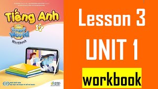 TIẾNG ANH 9 I Learn Smart World Workbook  UNIT 1 ENGLISH IN THE WORLD  Lesson 3 [upl. by Erasaec]