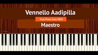 How To Play quotVennello Aadipillaquot Easy from Maestro  Bollypiano Tutorial [upl. by Edward]