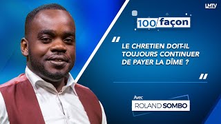 100 FACON Du 02 Avril 2022 Le chrétien doitil toujours continuer de payer la dime [upl. by Joung907]