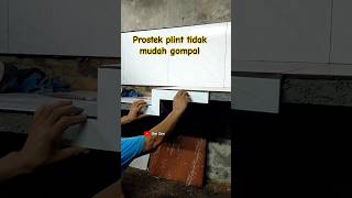 Cara pasang plint prostek anti gompal education tips shortsvideo [upl. by Neeleuqcaj]