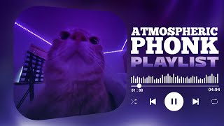 BEST PHONK MIX  ATMOSPHERIC PHONK PLAYLIST  CHILL PHONK  NIGHT DRIVE MUSIC  PHONK 2024 [upl. by Ruhl950]