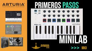 Primeros Pasos ARTURIA MINILAB MKII Registro Software y Funciones Básicas [upl. by Uol23]