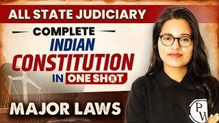 Indian Constitution One Shot  Major Law  State Judiciary Exam [upl. by Buller659]