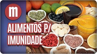 Alimentos que aumentam a imunidade  Mulheres 210717 [upl. by Illak]