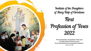 Salesian Sisters First Profession of Vows 2022 [upl. by Eadith742]