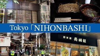 【Japan Walk】Nihonbashi ver2 Walk around in Tokyo｜food tour｜Tokyo metro｜4K [upl. by Nnylaf351]