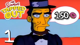 The Simpsons Tapped Out  Abraham Lincoln  Premium Character Walkthroughs [upl. by Anna-Diane]