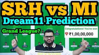 SRH vs MI Dream11 PredictionSRH vs MI Dream11SRH vs MI Dream11 Team [upl. by Idhem]