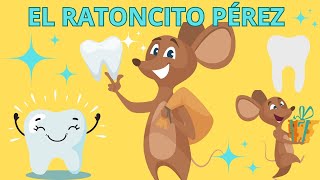 🐭EL RATONCITO PÉREZ🐭  cuentos infantiles [upl. by Chrissie]