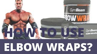 Elbow wraps  How to use  GymBeam  Peter Molnar [upl. by Shanta]