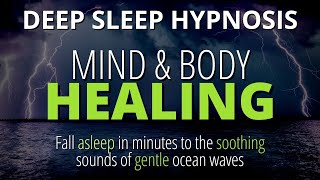 Deep Sleep Hypnosis Strong For Mind and Body Healing Black Screen Ocean Waves [upl. by Harriot104]