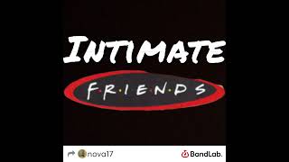 Jamarkus Hall  Intimate Friends Poem ftNovadarkstar [upl. by Alfeus]