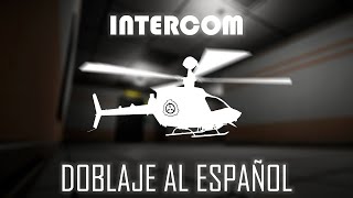 Doblaje LATINO INTERCOM  SCP Containment Breach [upl. by Naloc650]