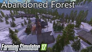 FS17  The Abandoned Forest  Intro [upl. by Mccartan]