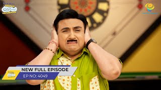 FULL EPISODE 4049  Nashe Me Bhoot Hue Bapuji  Taarak Mehta Ka Ooltah Chashmah [upl. by Habas]