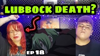 LUBBOCK DEATH AKAME GA KILL ll EPISODE 18 ll REACTION [upl. by Gordie]