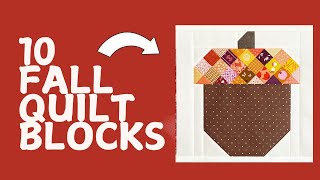 10 Fun Fall Quilt Block Patterns [upl. by Lisabet233]